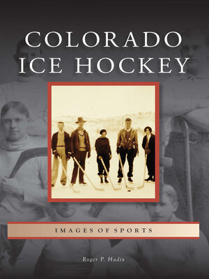 cover image of Colorado Ice Hockey